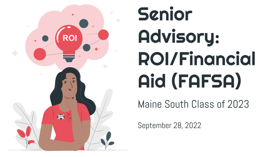 FINAL Senior Advisory  ROI FAFSA 9 28 22