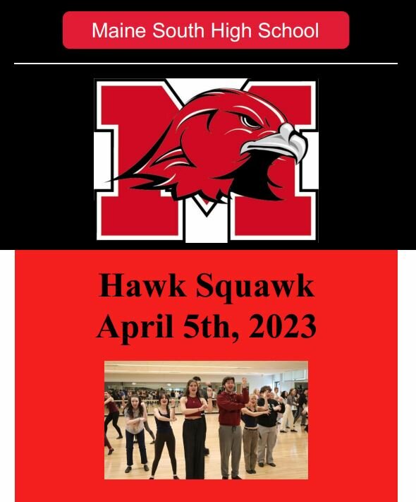 Maine South High School Hawk Squawk Maine South High School April
