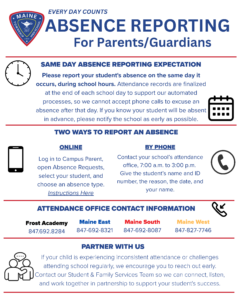 Absence reporting info sheet for parents; lists same-day reporting, online and phone options, school contact numbers, and encourages parents to contact for support if attendance issues persist. Blue, red, and white color scheme.