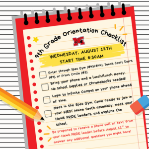 A colorful checklist details a 9th grade orientation with a start time of 8:30 AM, entry instructions, reminders to bring lunch, and a note about contacting Hawk PRIDE leaders for additional questions.